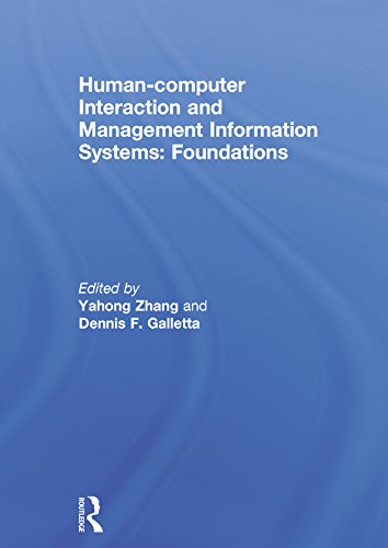 Human-computer Interaction and Management Information Systems: Foundations: Foundations (Advances in Management Information Systems)