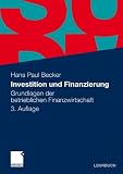 Produkt-Bild: Investition und Finanzierung: Grundlagen der betrieblichen Finanzwirtschaft