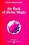 The Book of Divine Magic (Izvor Collection)