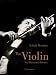 The Violin: An Illustrated History