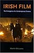 Irish Film: The Emergence of a Contemporary Cinema