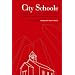 City Schools: How Districts and Communities Can Create Smart Education Systems