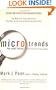 Microtrends: The Small Forces Behind Tomorrow's Big Changes