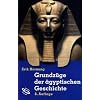 Grundz�ge der �gyptischen Geschichte
