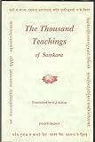 The thousand teachings (upadeṡa sāhasrī) of Ṡrī Ṡa°m̤karācārya