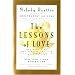 The Lessons of Love: Rediscovering Our Passion for Life When It All Seems Too Hard to Take