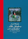 Alle Jahre schon wieder: Ein Weihnachtsbuch - Axel Hacke