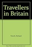 Travellers' in Britain : three centuries of discovery