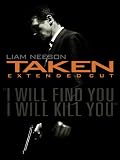 Taken (Extended Cut)