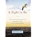 A Fight to Be: A Psychologist's Experience from Both Sides of the Locked Door