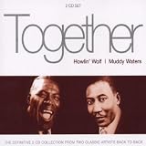 Together: Howlin` Wolf/Muddy Waters