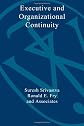 Executive and Organizational Continuity: Managing the Paradoxes of Stability and Change (Jossey Bass Business and Management Series)