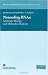 Non-Coding RNAs: Molecular Biology and Molecular Medicine