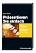 Pr�sentieren Sie einfach: Mit 
