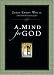 A Mind for God