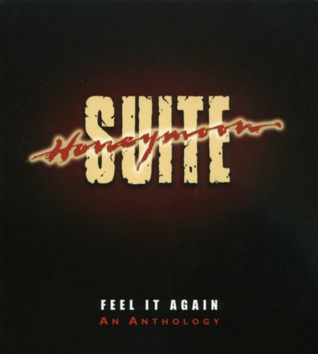 Honeymoon Suite - Feel It Again: An Anthology