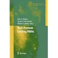 Non-Protein Coding RNAs (Springer Series in Biophysics) by Nils Walter, Sarah A. Woodson, and Robert T. Batey