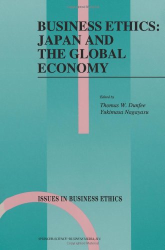 Business Ethics: Japan and the Global Economy (Issues in Business Ethics)