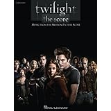 Twilight - The Score - Music from the Motion Picture - Piano Solo Songbook