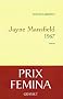Jayne Mansfield 1967 - Prix Femina 2011