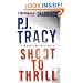 Shoot to Thrill: A Monkeewrench Novel (Monkeewrench Series)