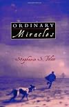 Ordinary Miracles                                                               