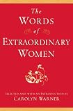 The Words of Extraordinary Women (Newmarket)