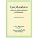 Lymphoedema: Advice on Self-management and Treatment
