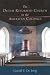The Dutch Reformed Church in the American Colonies (Historical Series of the Reformed Church in America) (No. 5)