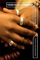 Young People and Worship: A Practical Guide