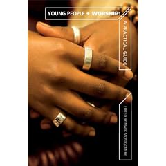 Young People and Worship: A Practical Guide