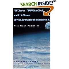 The World of the Paranormal: The Next Frontier