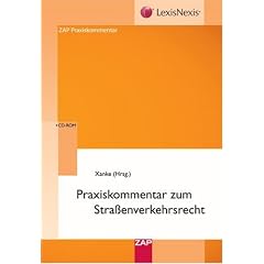 Praxiskommentar zum Stra�enverkehrsrecht