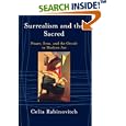 Surrealism And The Sacred: Power, Eros And The Occult In Modern Art (Icon Editions)