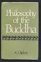 Philosophy of the Buddha