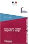 Encourager la mobilit� des jeunes en Europe (n.15-2008) Orientations strat�giques pour la France et l'Union europ�enne