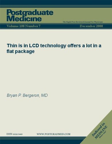 Thin is in LCD: technology offers a lot in a flat package (Postgraduate Medicine)