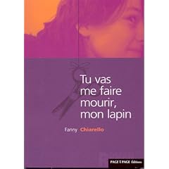 Tu vas me faire mourir mon lapin