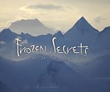 Cover for 'Frozen Secrets: Antarctica Revealed (Exceptional Social Studies Titles for Intermediate Grades)'