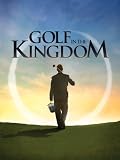 Golf in the Kingdom
