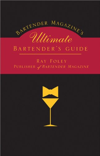 Bartender Magazine's Ultimate Bartender's Guide