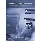 consumer law  protection a practical approach for paralegals and the public