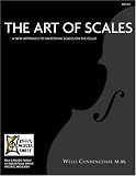 ART OF SCALES (FOR CELLO) (Bills Music Shelf)