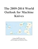 Review ICON Group International, Inc.  / The 2009-2014 World Outlook for Machine Knives