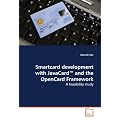 Smartcard Development With Javacardgs= and the Opencard Framework - a Feasibility Study