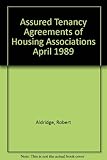 Assured tenancy agreements of housing associations-April 1989