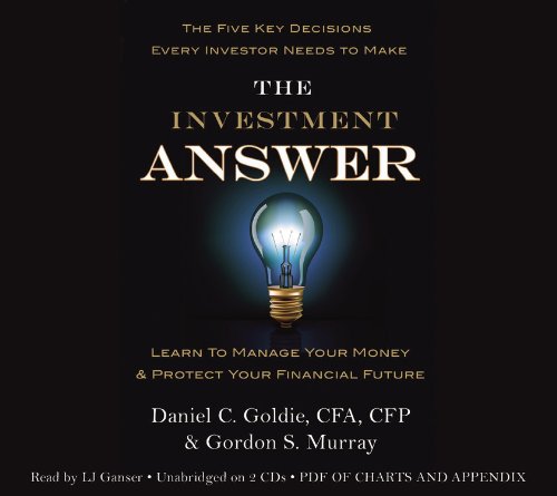 The Investment Answer: Learn to Manage Your Money & Protect