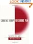 Cognitive Therapy for Chronic Pain: A Step-by-Step Guide