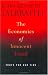 The Economics of Innocent Fraud: Truth For Our Time (Kindle Edition)
