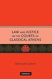 Law and Justice in the Courts of Classical Athens
